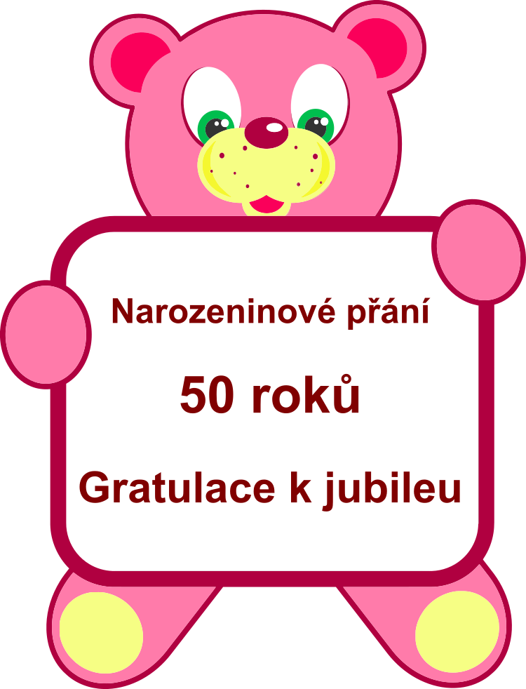 P��n� 50 rok� ke kulatin�m, blahop��n� k narozenin�m, gratulace, p��n��ko