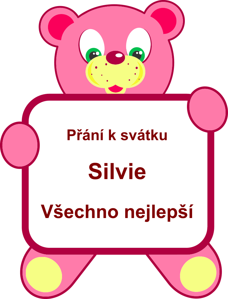 P��n� k sv�tku Silvie, gratulace k jmenin�m podle jmen, p��n��ko, texty, obr�zky